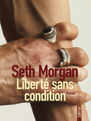 cover image of Liberté sans condition
